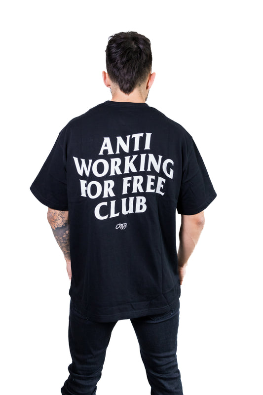 ANTI WORKING FOR FREE